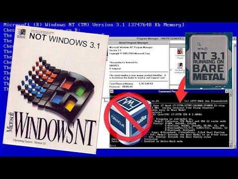 Running Windows NT 3.1 on (almost) modern hardware - Intel Ivy Bridge i7 (on bare metal)