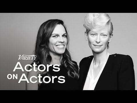 Hilary Swank & Tilda Swinton | Actors on Actors - PBS Edit