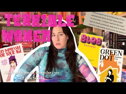 unlikable female character literary book recommendations (aka my favorite terrible women)