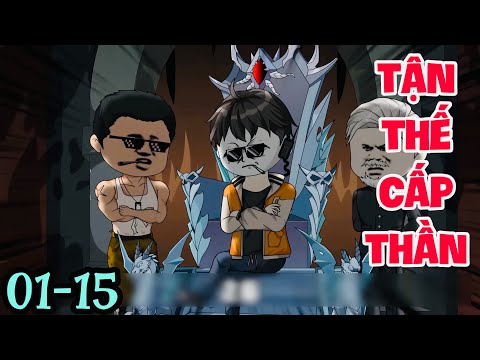 FULL ( TẬP 01-15 ) | TẬN THẾ TÔI THỨC TỈNH HÌNH XĂM CẤP THẦN | MYMY VIETSUB