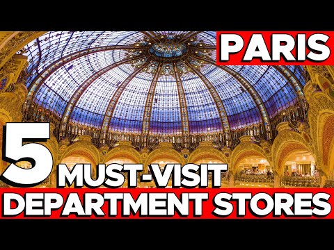 Shopping Like a Parisian: A Comparative Guide to Paris' 5 Department Stores