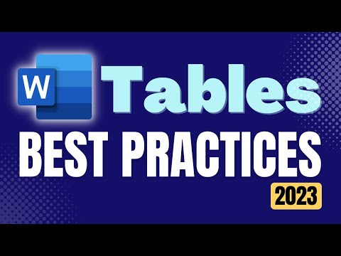 Word Tables Best Practices - 2023 - The ultimate guide