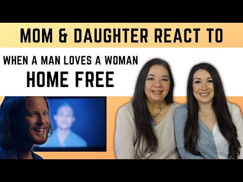 Home Free "When A Man Loves A Woman" REACTION Video | first time hearing this acapella cover