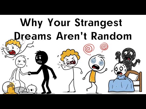 Why Your Strangest Dreams Aren't Random