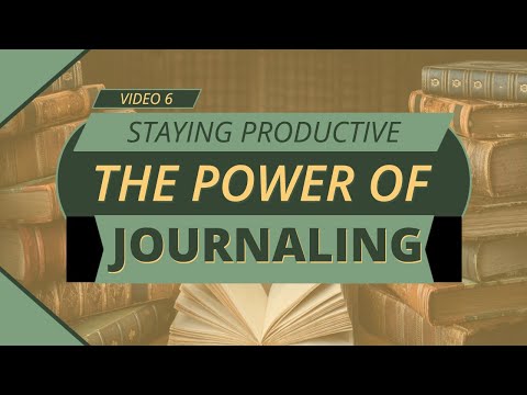 Staying Productive: The Power of Journaling for Writers