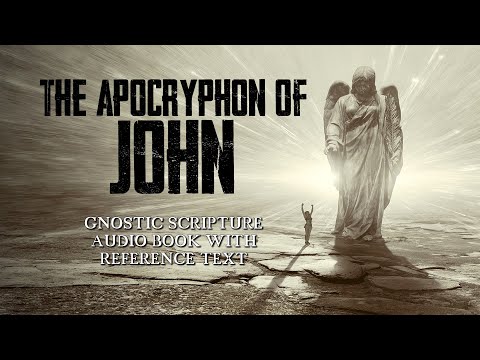The Secret Book Of John - Gnostic Text From The Nag Hammadi Library - Full Audio Book