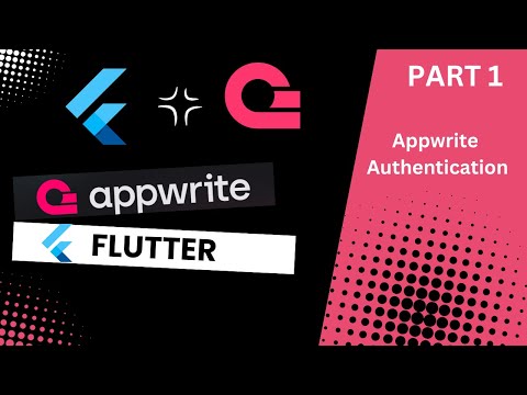 Getting Started with Flutter and Appwrite (Authentication) Part1