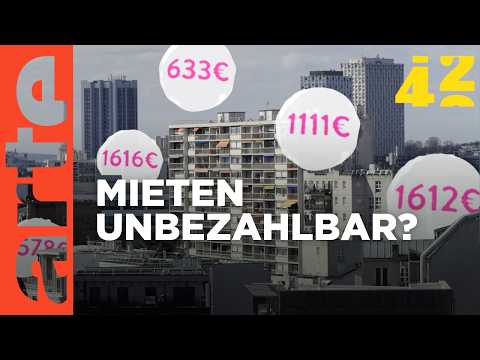 Muss Wohnen so teuer sein? | 42 - Die Antwort auf fast alles | ARTE