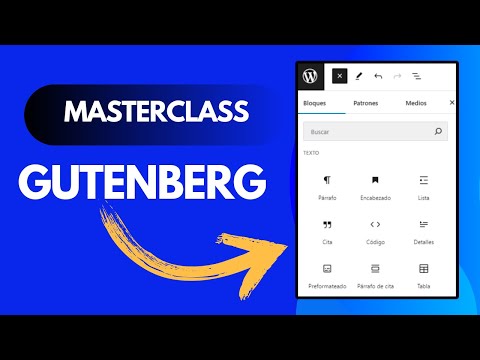 Gutenberg: Cómo Usar el Editor de Bloques de WordPress