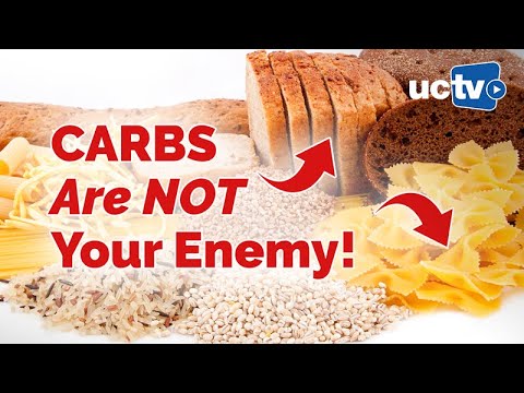 Carbohydrates Are Not Your Enemy