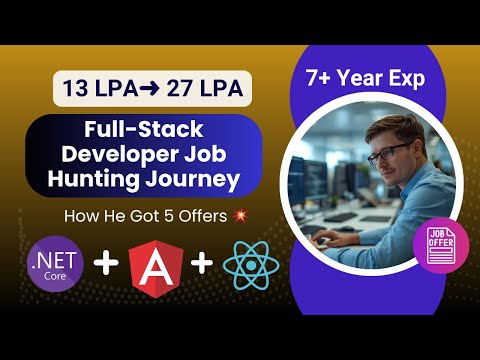 From 13 LPA to 27 LPA 🚀 | 5 Offers in Hand | Real Story of Full Stack Developer (.net Full Stack)