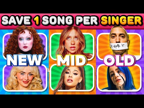 Save One Song Per Singer 🎤OLD vs MIDDLE vs NEW 🎶Most Popular Artists | Music Quiz 2025