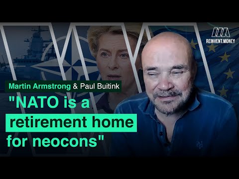 Martin Armstrong: Central Banks Trapped, Confiscations in EU, China World Financial Capital in 2032