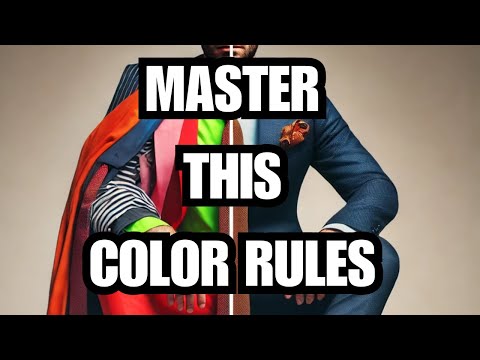 The Only Color Matching Guide Men Need (Look Instantly Stylish!)