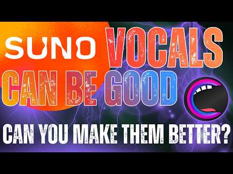 SUNO Vocals Can Be Good - Can You Make Them Better?