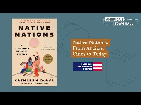 Native Nations: From Ancient Cities to Today