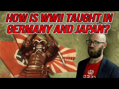 How Do Germany and Japan Teach WWII? How Does Britain Teach the American Revolution? And Much More