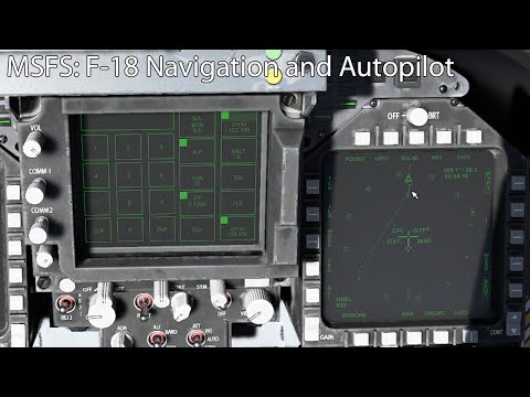 MSFS - F-18 Autopilot and Navigation Tutorial
