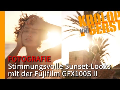 Stimmungsvolle Sunset-Looks mit der Fujifilm GFX100S II📷 Krolop&Gerst