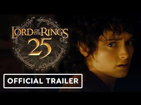 The Lord of The Rings Trilogy - Official 25th Anniversary Teaser Trailer