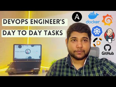 Daily Activities Of DevOps Engineer | Day To Day Tasks Of DevOps Engineer | DevOps Engineer