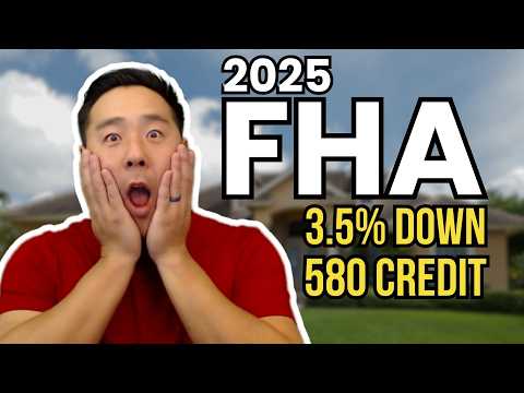 Buy A House With An FHA Loan - NEW FHA LOAN Requirements 2025
