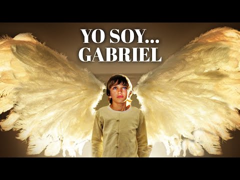 Yo Soy... Gabriel  | Peliculas Cristianas en Espanol |  Dean Cain | John Schneider | Gloria a Dios