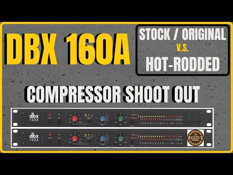 DBX 160A Compressor Shot Out | Stock vs Hot Rodded Gear!