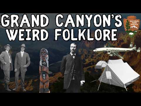 Exploring the Grand Canyon National Park's Weird Folklore: Myths and Legends of the United States