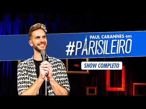 PARISILER - Paul Cabannes (stand up - full show)