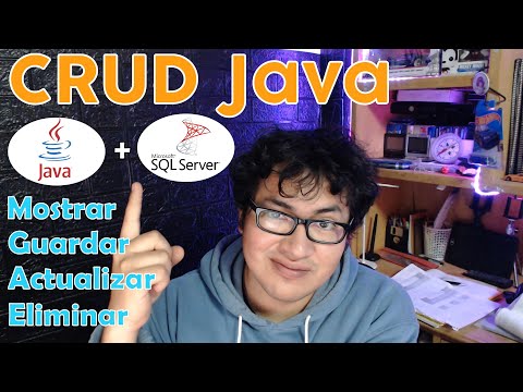 ¿Cómo hacer un CRUD (Guardar, Mostrar, Modificar y Eliminar) con Java y SQL Server? FÁCIL Y SENCILLO