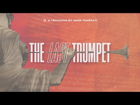 Amir Tsarfati: The Last Trumpet