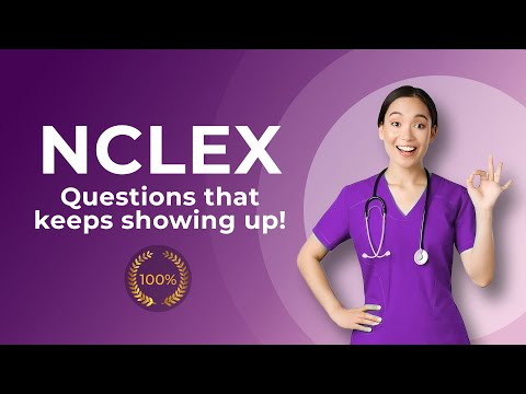 🚨 NCLEX 2024 Questions That Keep Showing Up!
