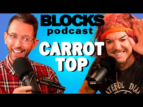 Carrot Top | Blocks Podcast w/ Neal Brennan
