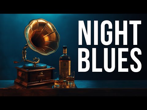 Deep Night Blues 🥃  | Smooth Blues Music for Late-Night Chill