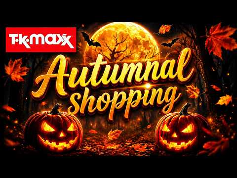 TK Maxx Autumn shopping