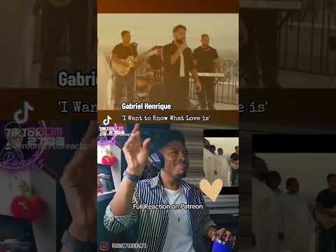 Reaction Preview: Gabriel Henrique 'I Want to Know What Love is' πβ¨οΈ #gabrielhenriquereaction