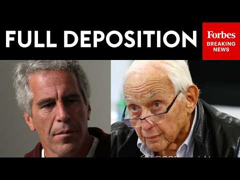 FULL DEPOSITION: Les Wexner Testifies About Epstein To House Oversight Committee Probe