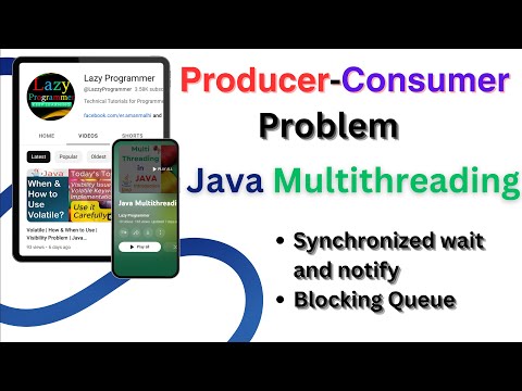 Producer - Consumer Problem in Java Multithreading