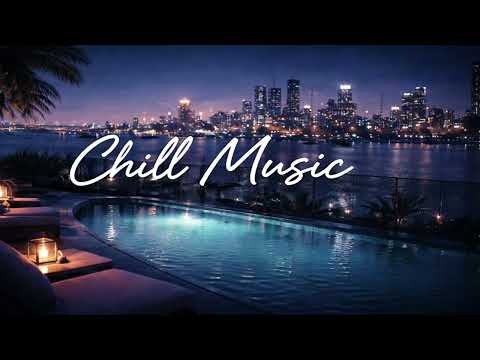 Chill Music Mix