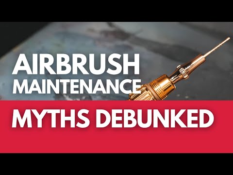 🛠️ Airbrush Maintenance Myths – Busted!