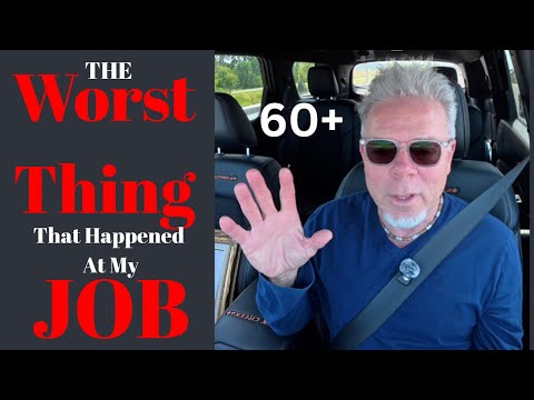 The Worst Thing That Ever Happened At A Job