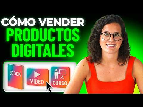 Cómo Crear y Vender Productos Digitales (Paso a Paso)