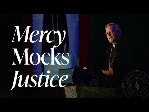 Mercy Comes First; Love Follows