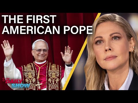 First American Pope Makes History and MAGA Catholics Already Have Issues | The Daily Show
