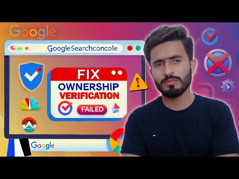 How to Fix “Ownership Verification Failed” in Google Search Console for WordPress Website 🔧