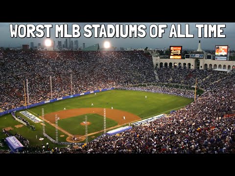 The Worst MLB Stadiums of All Time