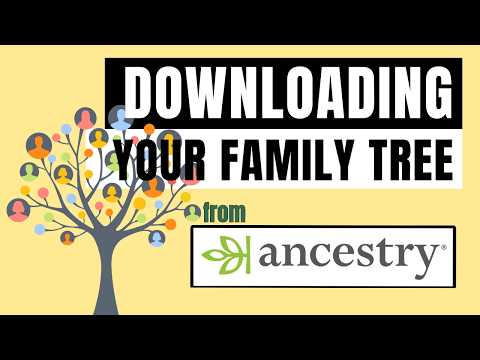 How to Download Your Family Tree from Ancestry.com | Ancestry