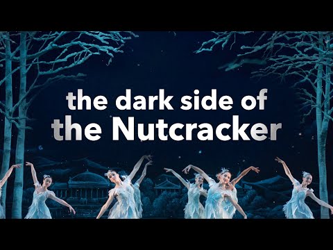 The Dark Side of The Nutcracker