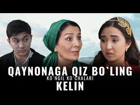 Qaynonaga qiz bo`ling kelin. Ko`ngil ko`chalari, 64-son